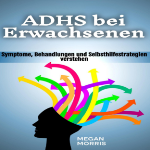 ADHS bei Erwachsenen