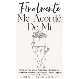 Finalmente, Me Acordé De Mi