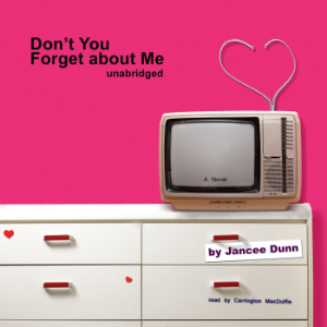 Don’t You Forget about Me