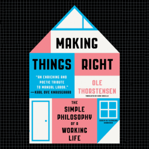 Making Things Right