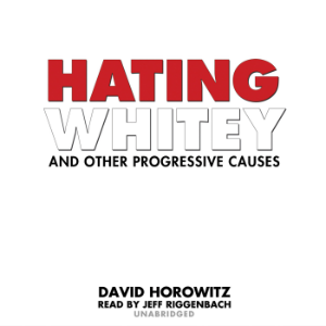 Hating Whitey and Other Progressive Causes-logo
