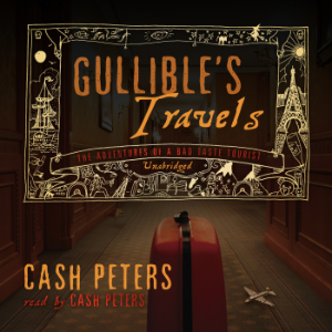 Gullible’s Travels