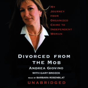 Divorced from the Mob