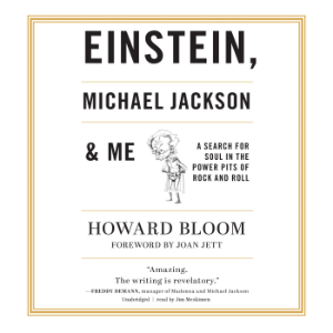 Einstein, Michael Jackson &amp; Me