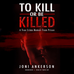 To Kill or Be Killed