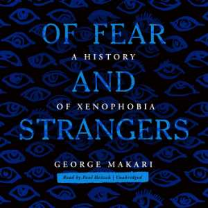 Of Fear and Strangers