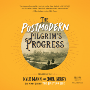 The Postmodern Pilgrim's Progress