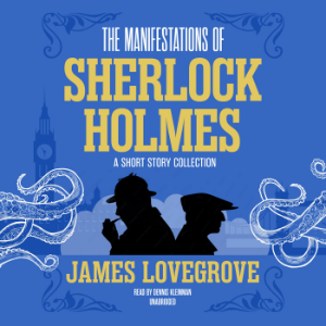 The Manifestations of Sherlock Holmes