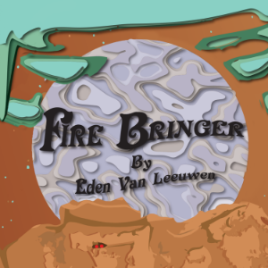 Fire Bringer