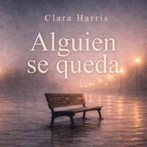 Alguien se queda