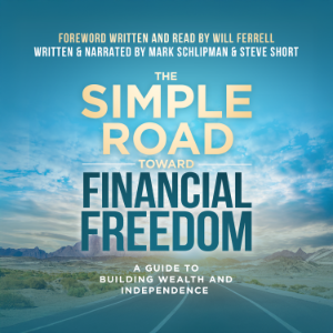 The Simple Road Toward Financial Freedom