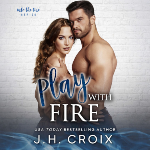 Play With Fire