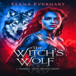 The Witch's Wolf: A Paranormal Shifter Crossover Romance