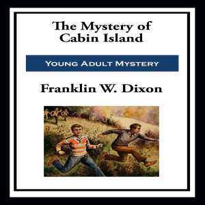 The Mystery of Cabin Island