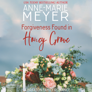 Forgiveness Found in Honey Grove