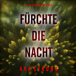 Fürchte die Nacht (Ein Lexi Cole Thriller — Band 4)-logo