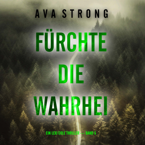 Fürchte die Wahrheit (Ein Lexi Cole Thriller — Band 5)-logo