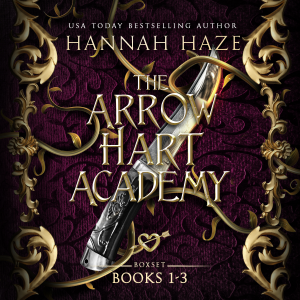 The Arrow Hart Academy: Books 1-3