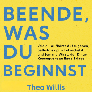 Beende, was Du Beginnst