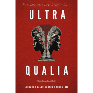 Ultra Qualia