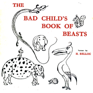 The Bad Child's Book of Beasts