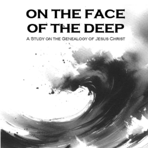 On the Face of the Deep