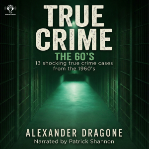 True Crime - The 60's