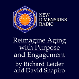 Reimagine Aging with Purpose and Engagement