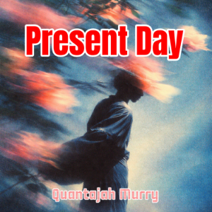 Present Day