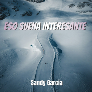 Eso suena interesante