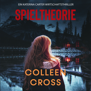 Spieltheorie : Ein Katerina Carter Wirtschaftsthriller-logo