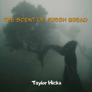 The Scent of Fresh Bread