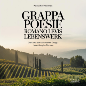 Grappa Poesie - Romano Levis Lebenswerk