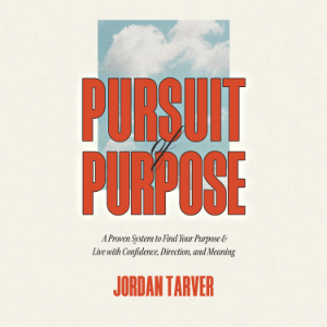 Pursuit of Purpose