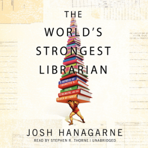 The World’s Strongest Librarian