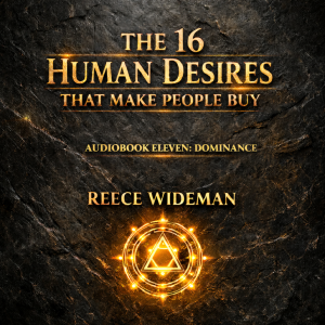 The 16 Human Desires That Make People Buy