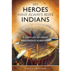 My Heroes Have Always Been Indians