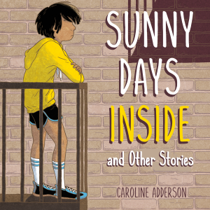 Sunny Days Inside