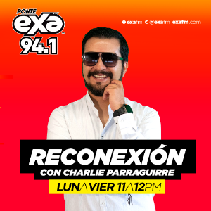 Reconexión con Charlie Parraguirre