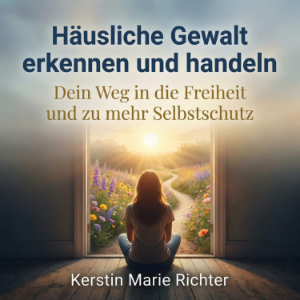 Häusliche Gewalt erkennen und handeln