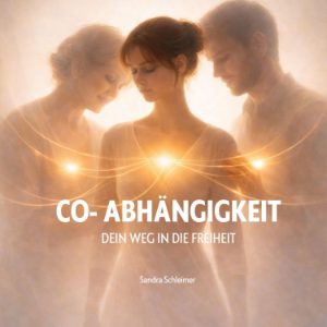 Co-Abhängigkeit: Dein Weg in die Freiheit