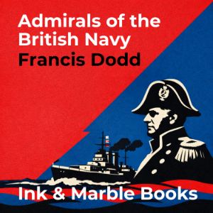 Admirals of the British Navy