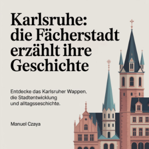 Karlsruhe - Die Fächerstadt erzählt ihre Geschichte-logo
