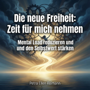 Die neue Freiheit: Zeit für mich nehmen