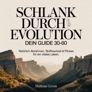 Schlank durch Evolution - Dein Guide 30-60-logo