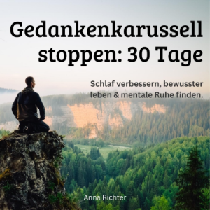 Gedankenkarussell stoppen - 30 Tage-logo