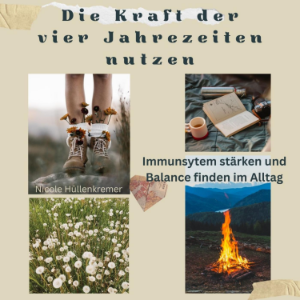 Die Kraft der vier Jahreszeiten nutzen