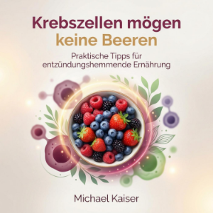 Krebszellen mögen keine Beeren