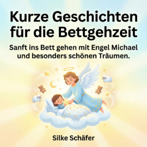 Kurze Geschichten für die Bettgehzeit