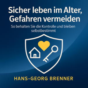 Sicher leben im Alter, Gefahren vermeiden